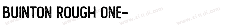 Buinton Rough One字体转换
